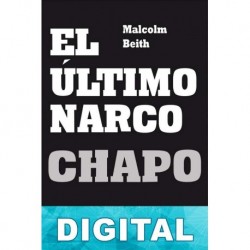 El último narco: Chapo Malcolm Beith