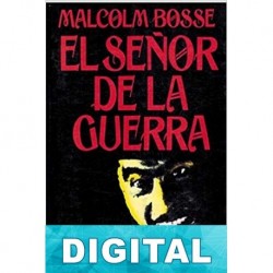 El señor de la guerra Malcolm Bosse