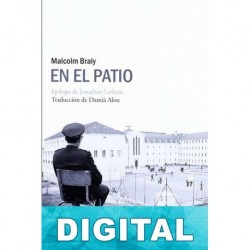 En el patio Malcolm Braly