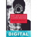Hay que matar a Lewis Winter Malcolm Mackay