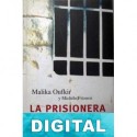 La prisionera Malika Oufkir & Michèle Fitoussi