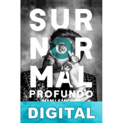 Surnormal profundo Manu Sánchez