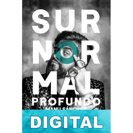 Surnormal profundo Manu Sánchez