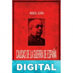 Causas de la guerra de España Manuel Azaña