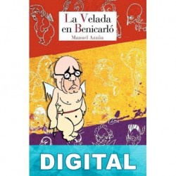 La velada en Benicarló Manuel Azaña