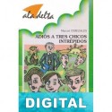 Adiós a tres chicos intrépidos Manuel Cerezales