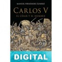 Carlos V, el César y el Hombre Manuel Fernández Álvarez