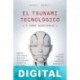 El tsunami tecnológico Ángel Bonet