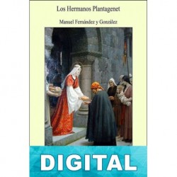 Los hermanos Plantagenet Manuel Fernández y González