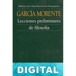 Lecciones preliminares de filosofía Manuel García Morente