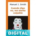 Cuando digo no, me siento culpable Manuel J. Smith