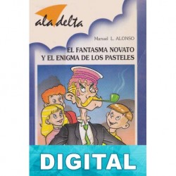 El fantasma novato y el enigma de los pasteles Manuel L. Alonso