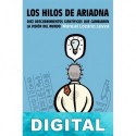 Los hilos de Ariadna Manuel Lozano Leyva