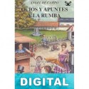 Ocios y apuntes. La Rumba Ángel de Campo