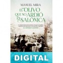 El olivo que no ardió en Salónica Manuel Mira