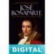 José Bonaparte, un rey rlicano en el reino de España