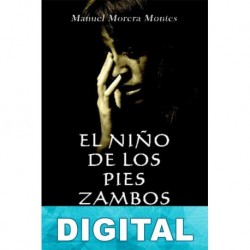El niño de los pies zambos Manuel Morera Montes