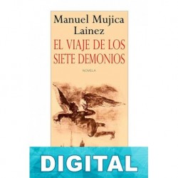 El viaje de los siete demonios Manuel Mujica Láinez