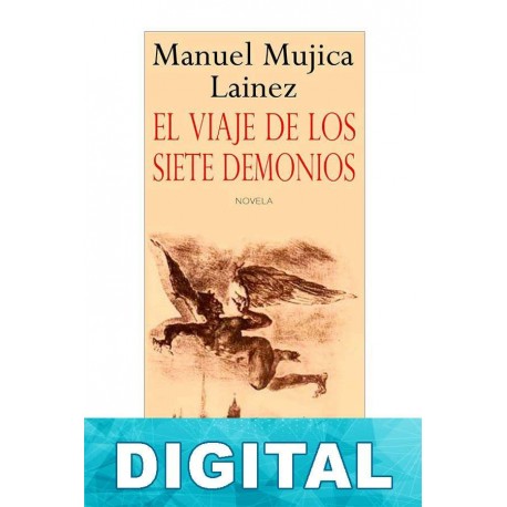 El viaje de los siete demonios Manuel Mujica Láinez