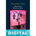 Misteriosa Buenos Aires Manuel Mujica Láinez
