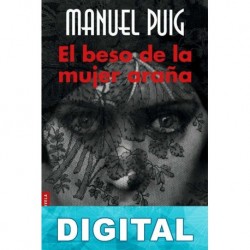 El beso de la mujer araña Manuel Puig
