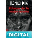 El beso de la mujer araña Manuel Puig