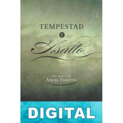 Tempestad y asalto Ángel Faretta