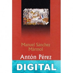 Antón Pérez. Juanita Sousa Manuel Sánchez Mármol