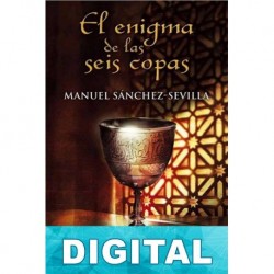 El enigma de las seis copas Manuel Sánchez-Sevilla