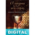 El enigma de las seis copas Manuel Sánchez-Sevilla