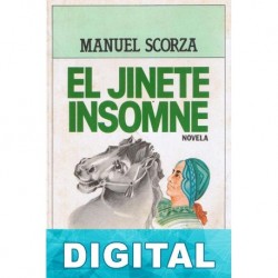 El jinete insomne Manuel Scorza