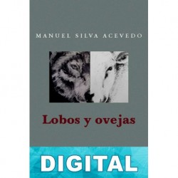 Lobos y ovejas Manuel Silva Acevedo