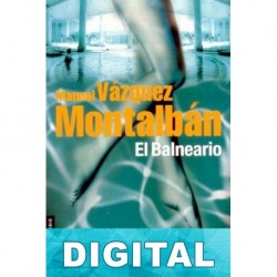 El balneario Manuel Vázquez Montalbán