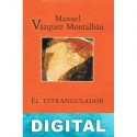 El estrangulador Manuel Vázquez Montalbán
