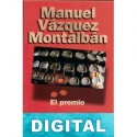 El premio Manuel Vázquez Montalbán
