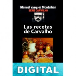 Las recetas de Carvalho Manuel Vázquez Montalbán