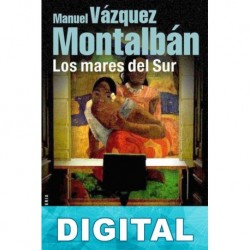Los mares del Sur Manuel Vázquez Montalbán