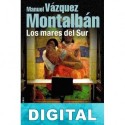 Los mares del Sur Manuel Vázquez Montalbán