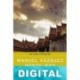 Los pájaros de Bangkok Manuel Vázquez Montalbán