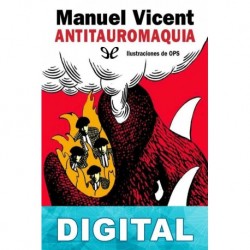Antitauromaquia Manuel Vicent