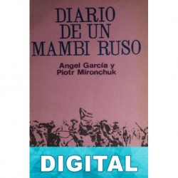 Diario de un mambí ruso Ángel García & Piotr Mironchuck