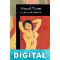 La novia de Matisse Manuel Vicent