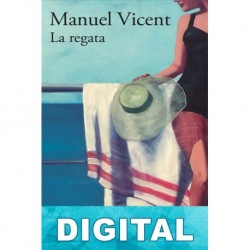 La regata Manuel Vicent
