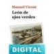 León de ojos verdes Manuel Vicent