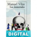 Los inmortales Manuel Vilas