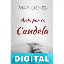 Ardo por ti, Candela Mar Deneb