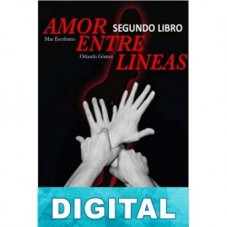 Amor entre lineas Libro 2 Mar Escribano & Orlando Gómez