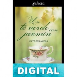 Un té verde con jazmín Mar P. Zabala