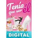 Tenía que ser él Mar Vaquerizo