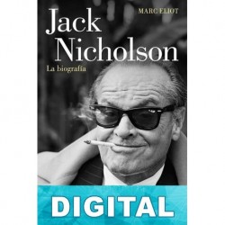 Jack Nicholson - La biografía Marc Eliot